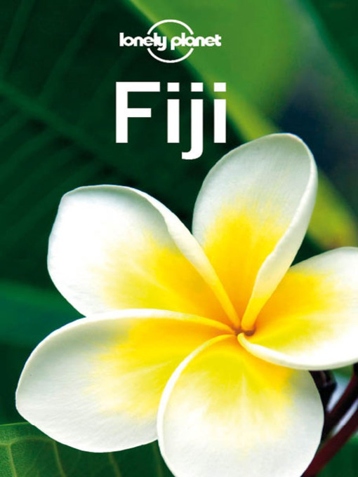 Title details for Fiji Travel Guide by Lonely Planet - Available